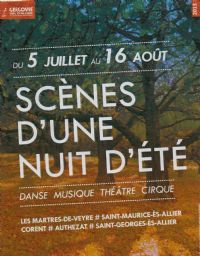 Scènes d'une nuit d'été. Du 5 juillet au 16 août 2013 à Martres de Veyre. Puy-de-dome. 